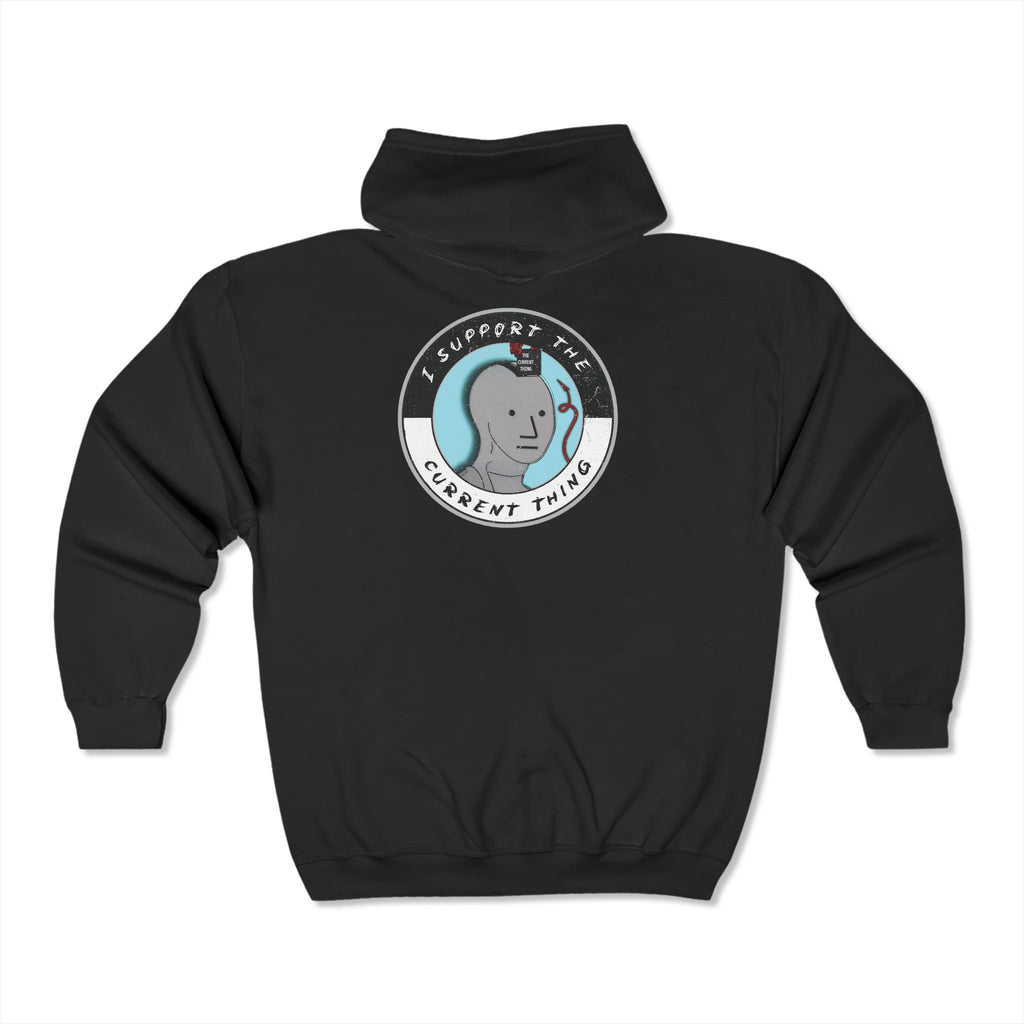 I support the current thing plus Heavy Blend Full Zip Hooded Sweatshirt