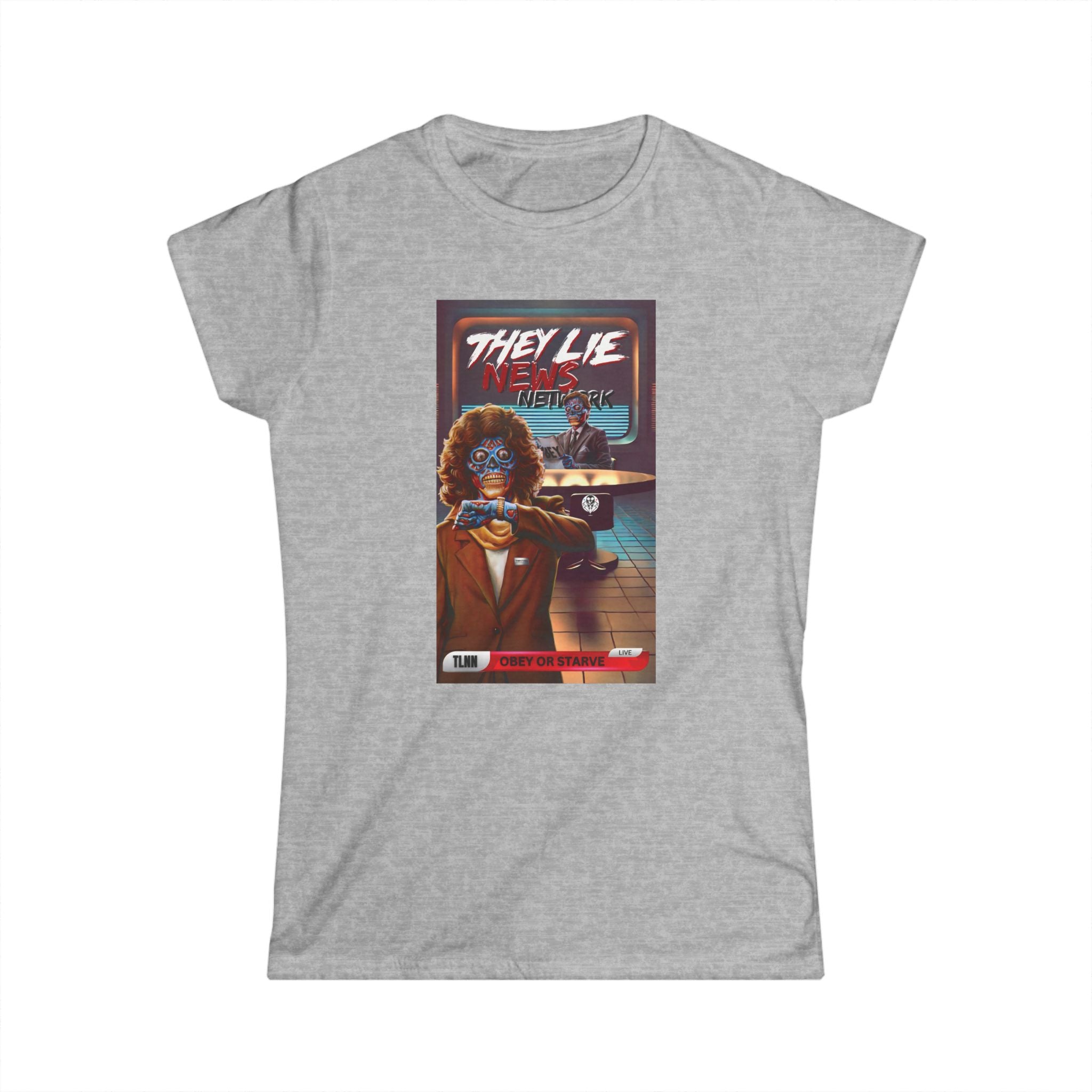 They Lie To You Women's Soft T-Shirt