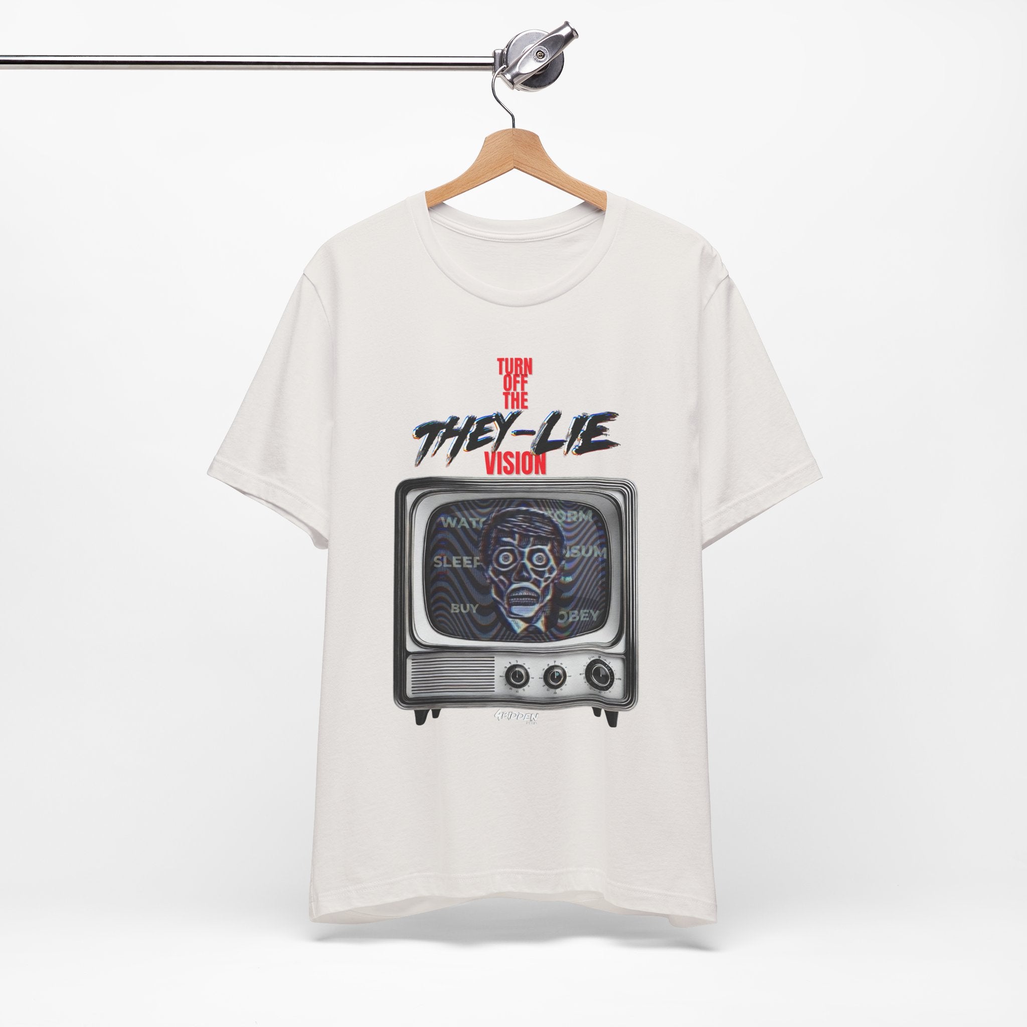 TURN OFF THE THEY-LIE-VISION JERSEY T-Shirt
