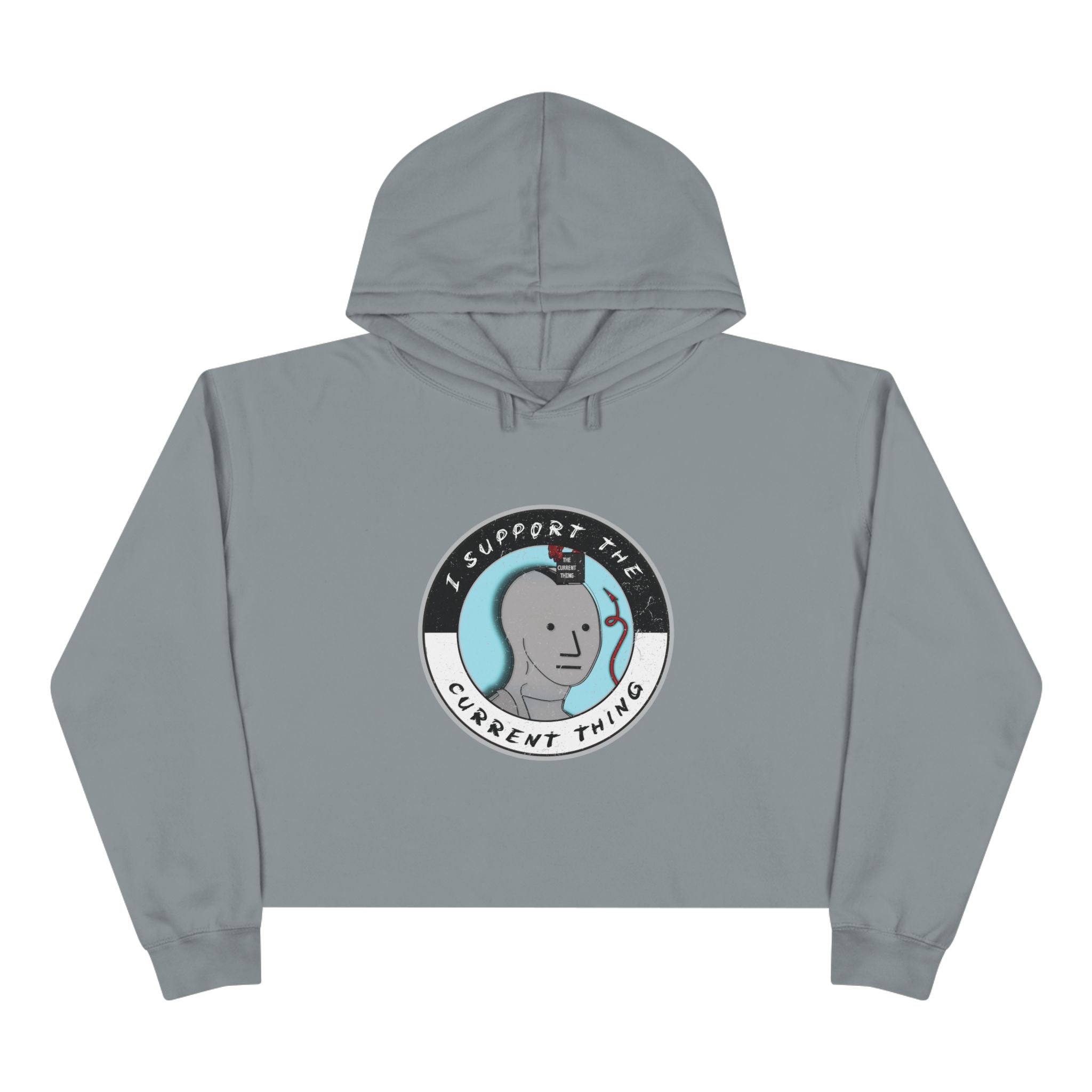 I support the current thing Crop Hoodie