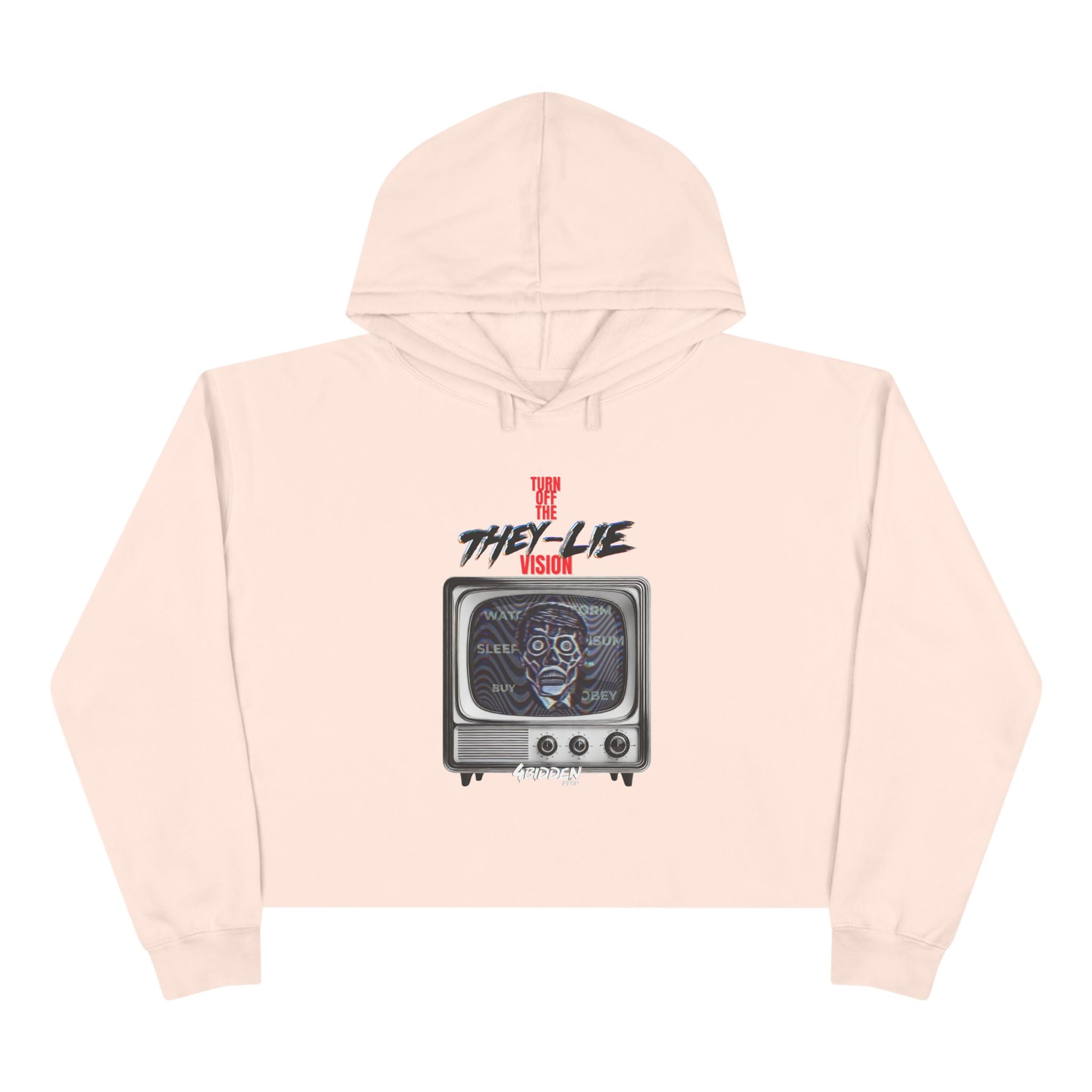 TURN OFF THE THEY-LIE-VISION Crop Hoodie