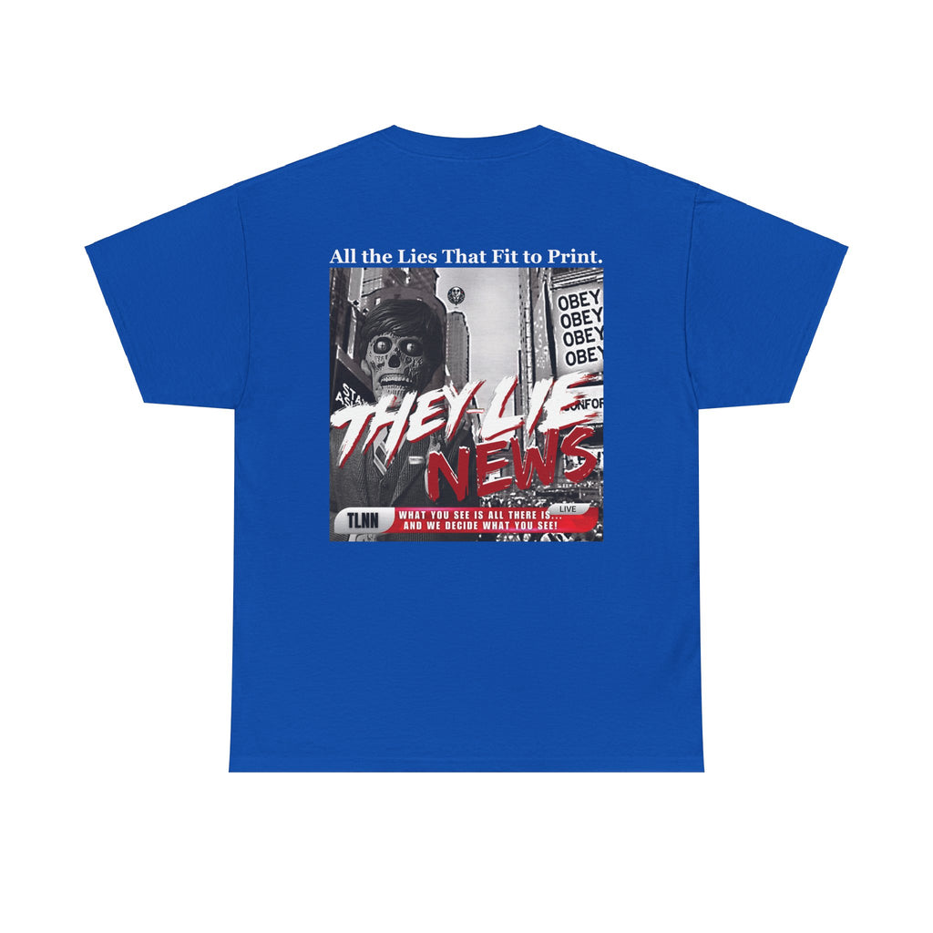 They Lie News Network 2.0 Back Print T-Shirt