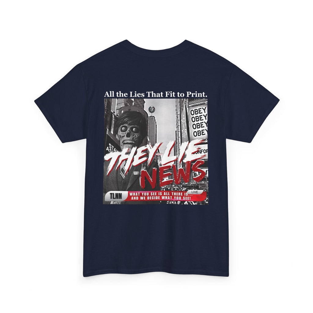 They Lie News Network 2.0 Back Print T-Shirt