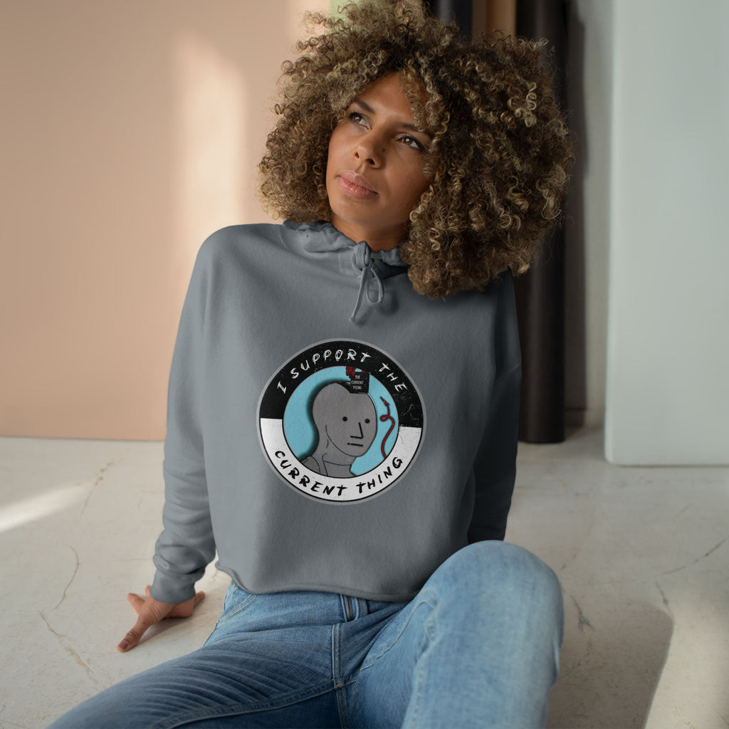 I support the current thing Crop Hoodie