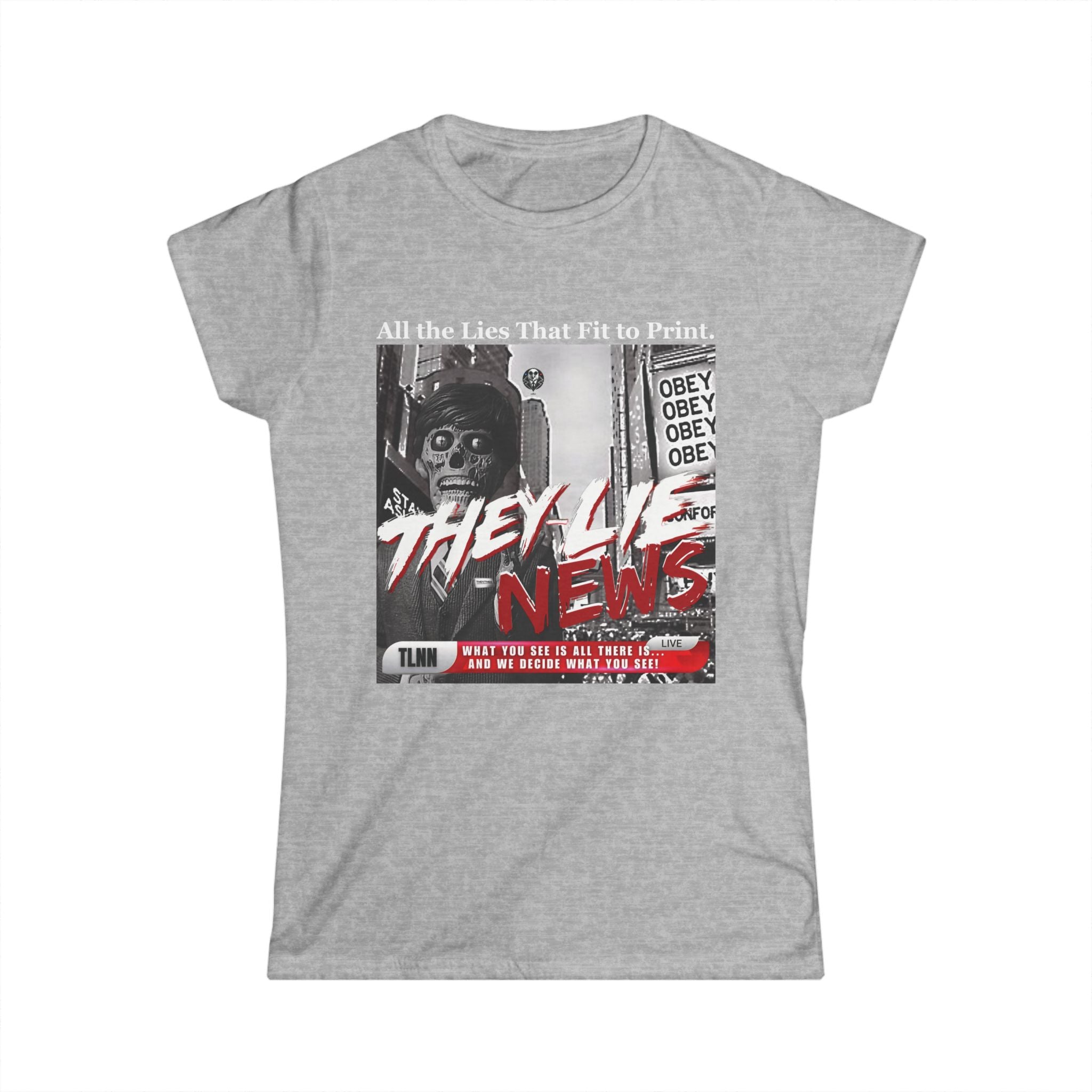 They Lie News Network 2.0 Women's Soft T-Shirt