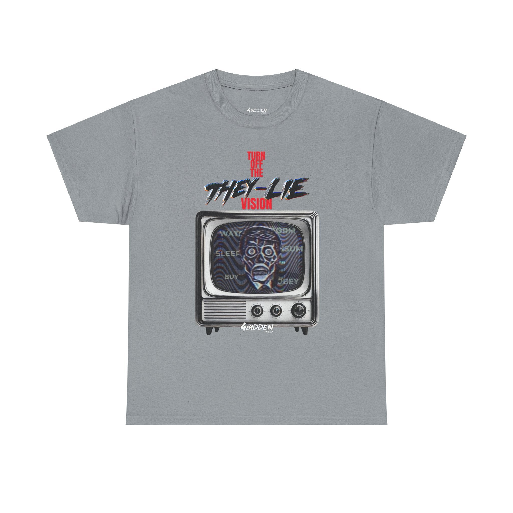 TURN OFF THE THEY-LIE-VISION HEAVY COTTON T-Shirt