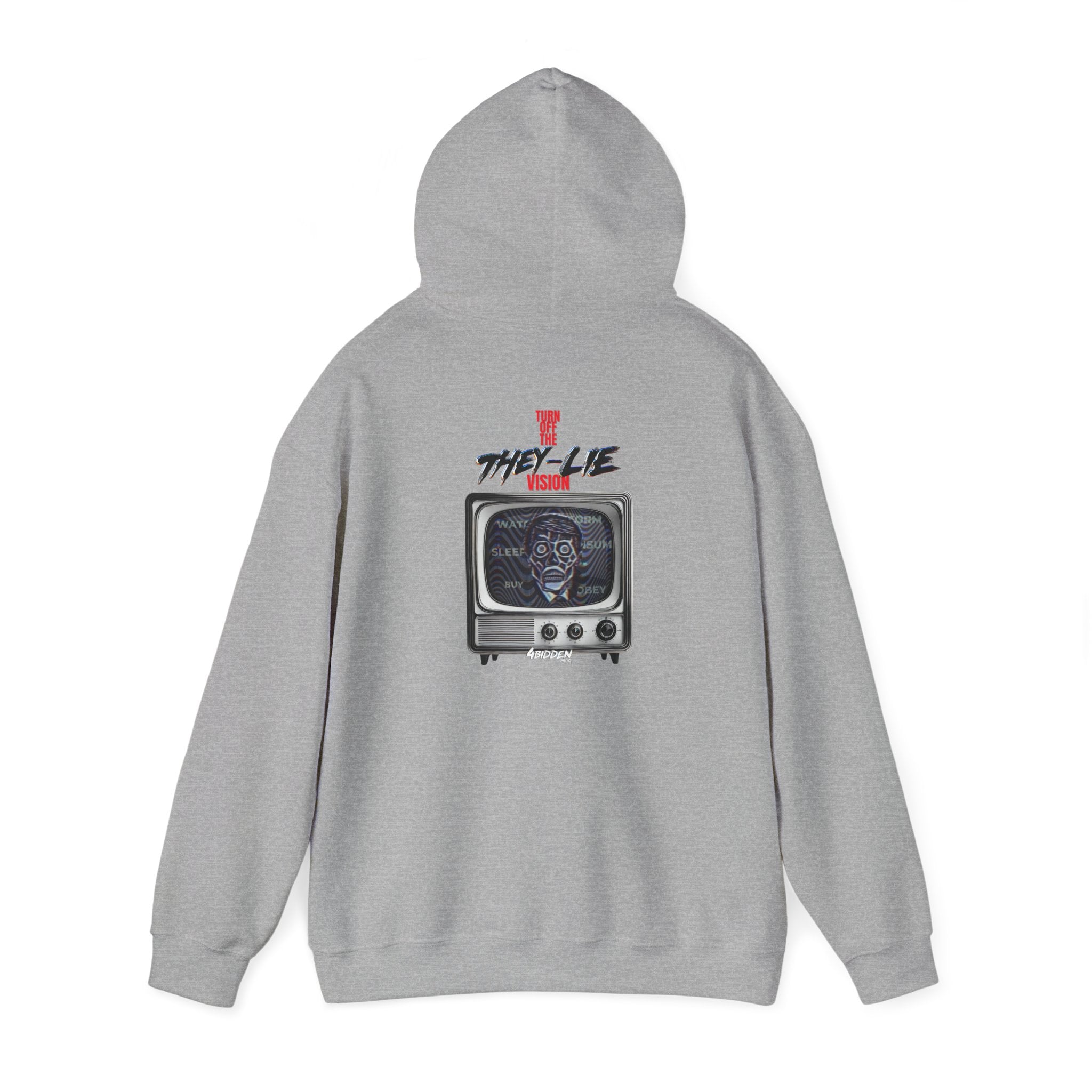 TURN OFF THE THEY-LIE-VISION HEAVY BLEND HOODIE