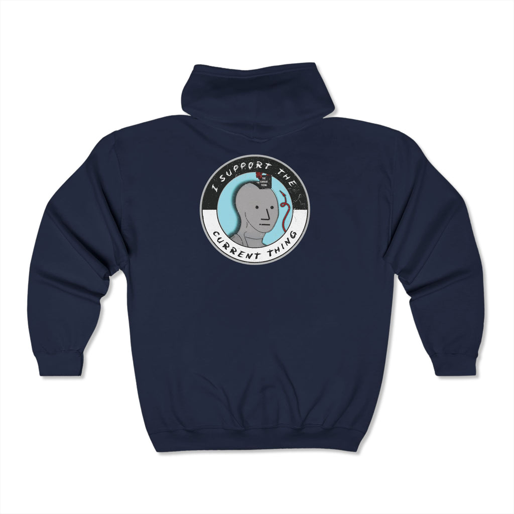 I support the current thing plus Heavy Blend Full Zip Hooded Sweatshirt