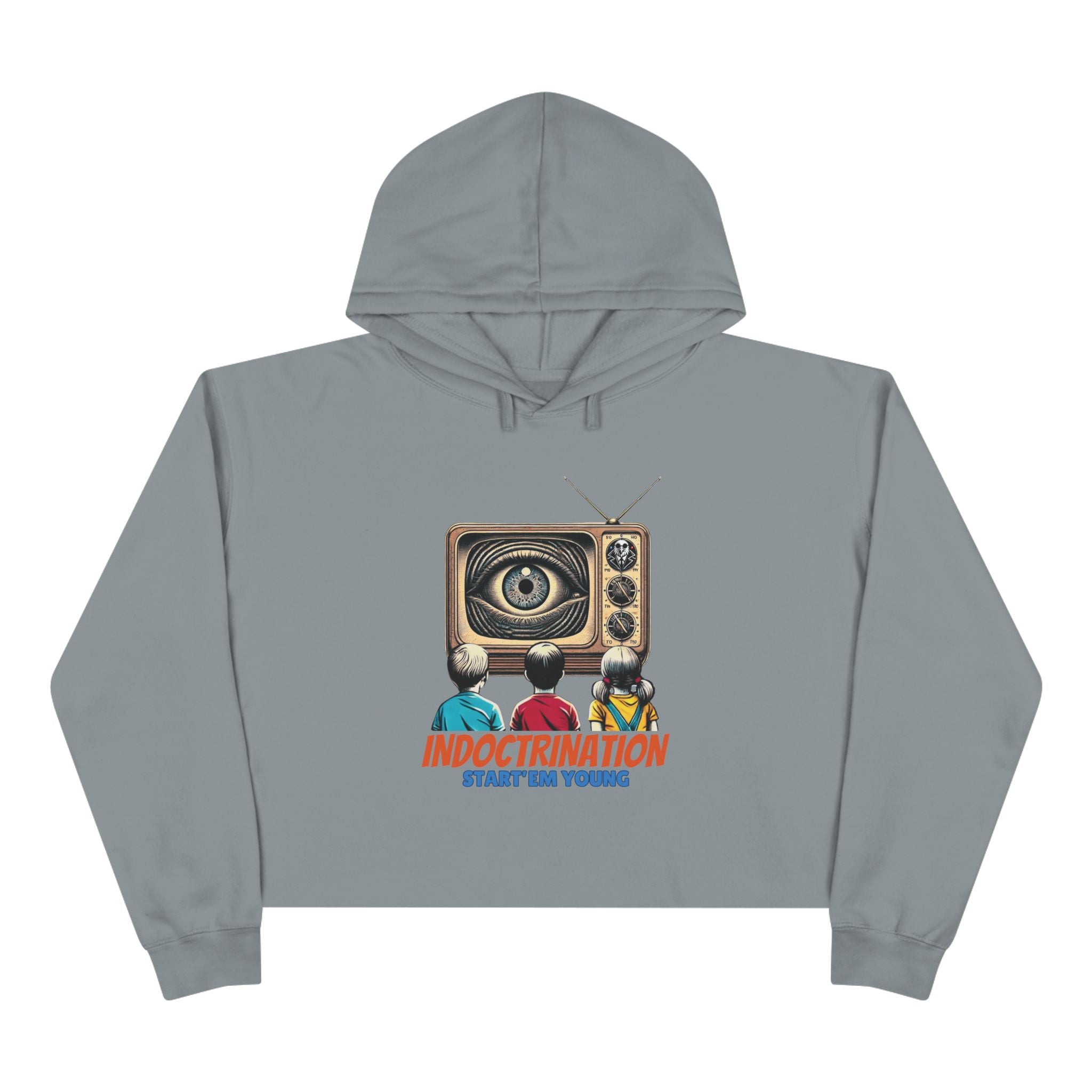 Indoctrination, Start'em Young Crop Hoodie