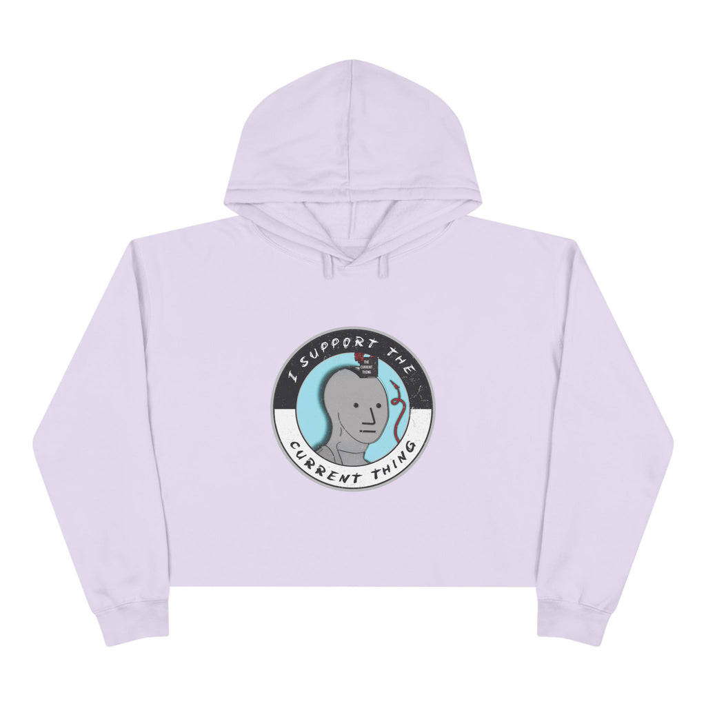 I support the current thing Crop Hoodie