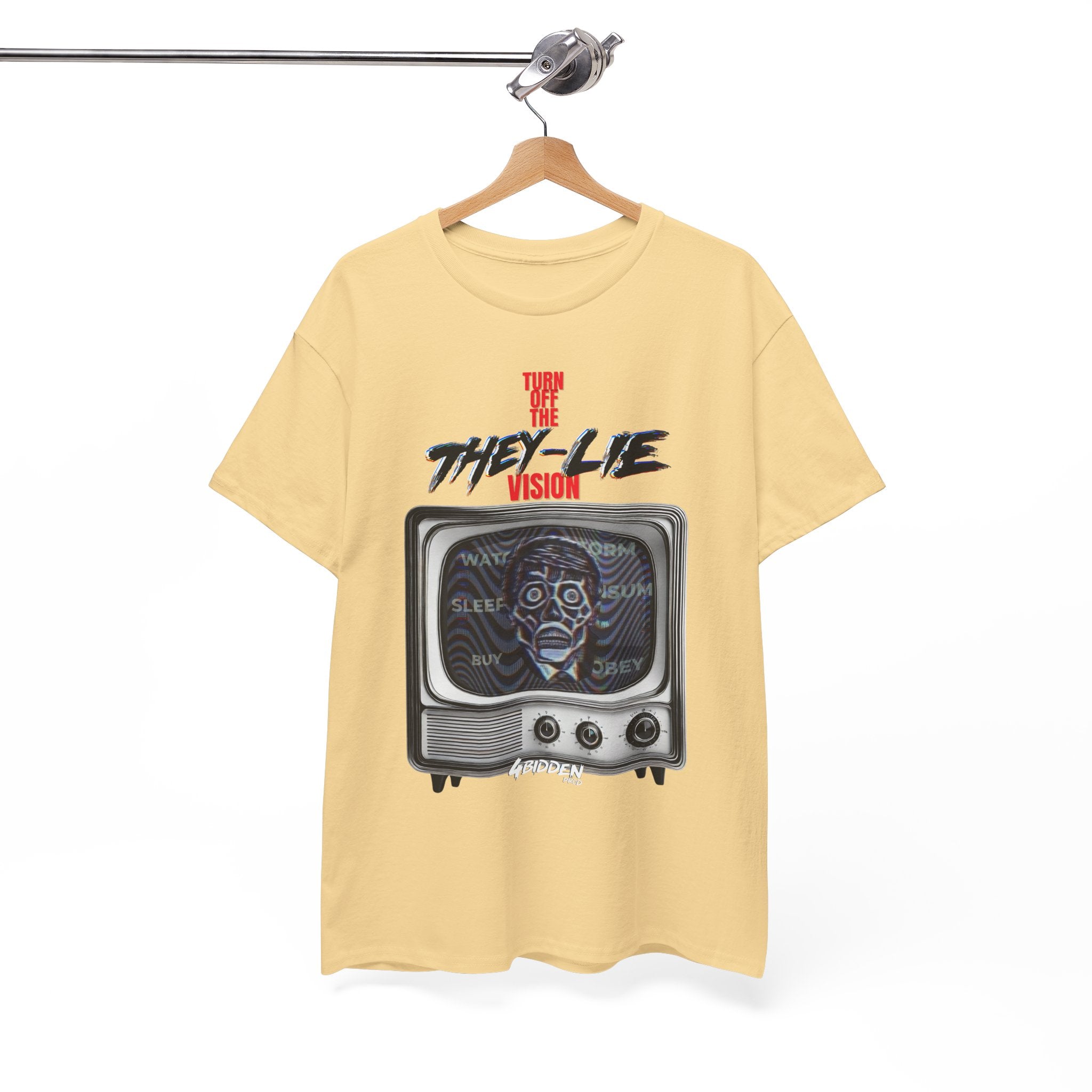 TURN OFF THE THEY-LIE-VISION HEAVY COTTON T-Shirt
