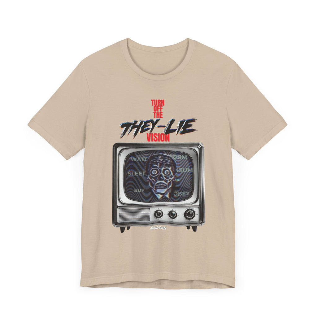 TURN OFF THE THEY-LIE-VISION JERSEY T-Shirt