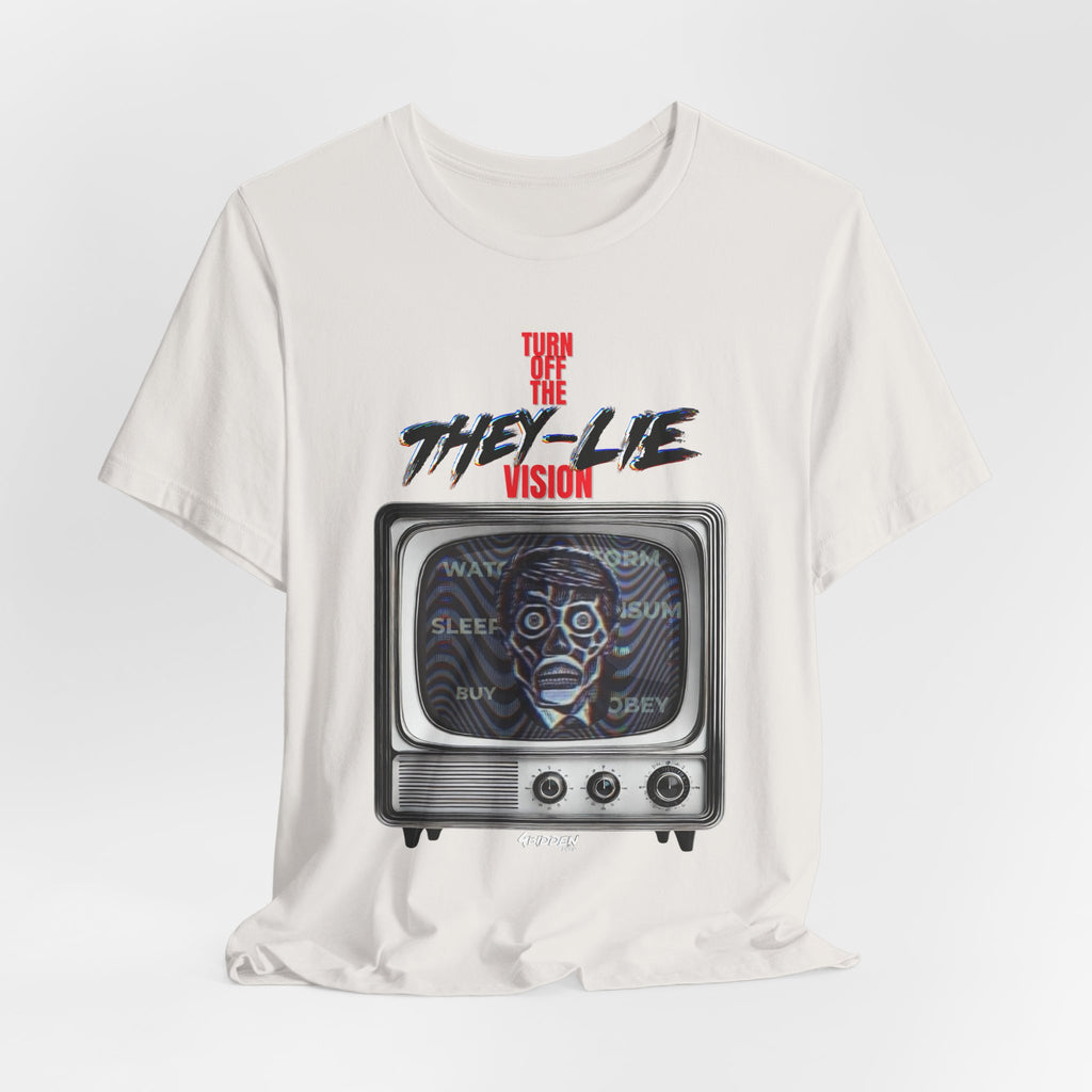 TURN OFF THE THEY-LIE-VISION JERSEY T-Shirt