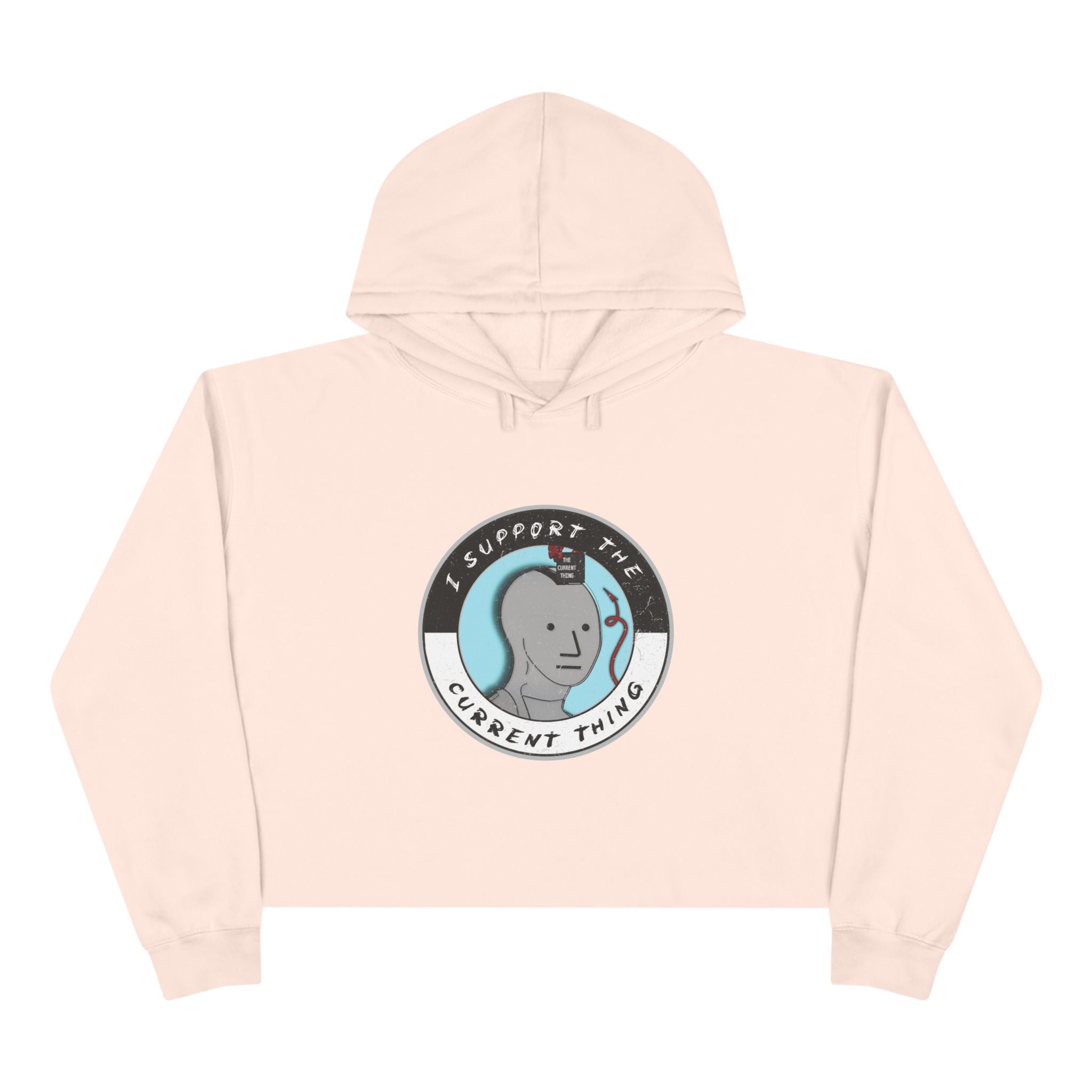 I support the current thing Crop Hoodie