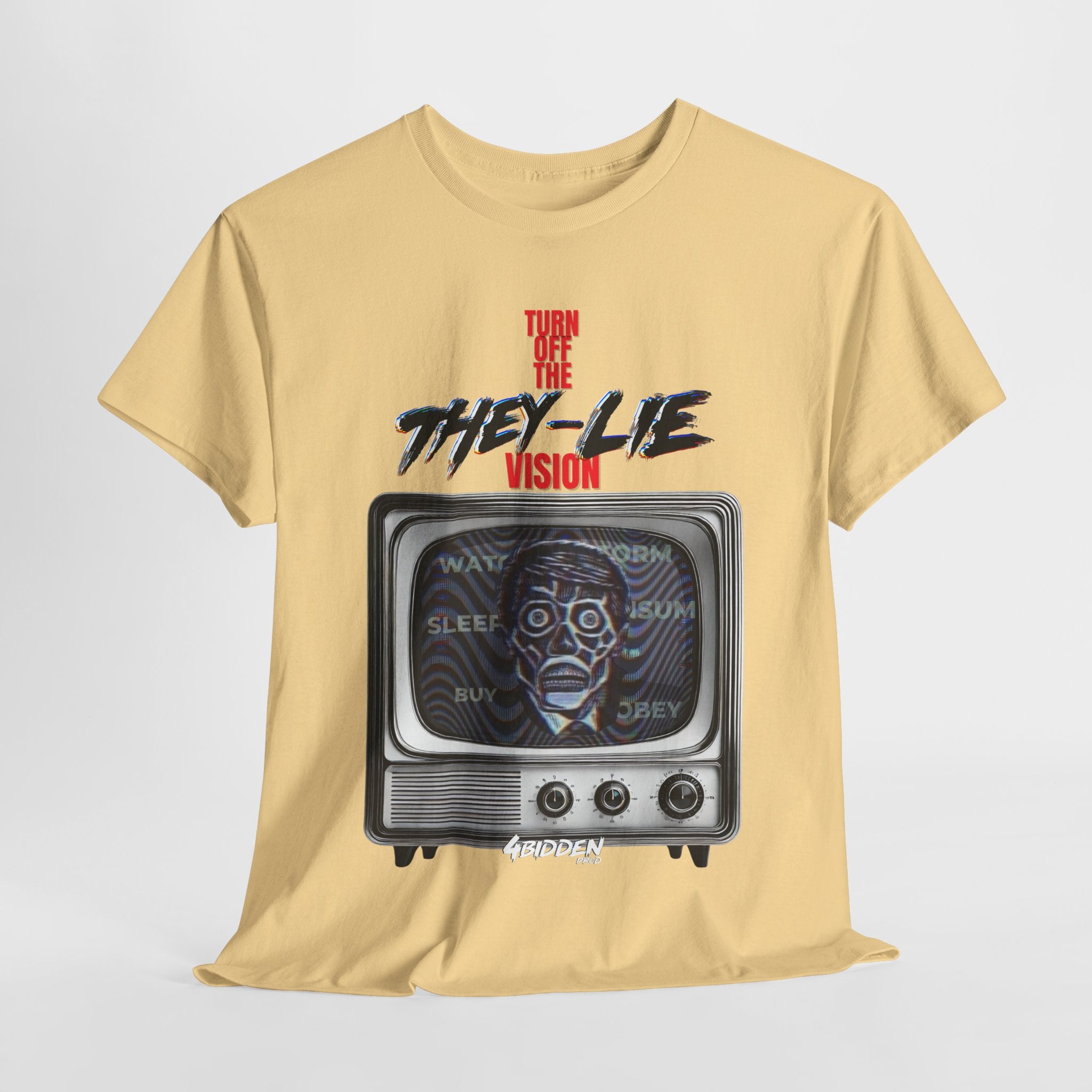 TURN OFF THE THEY-LIE-VISION HEAVY COTTON T-Shirt