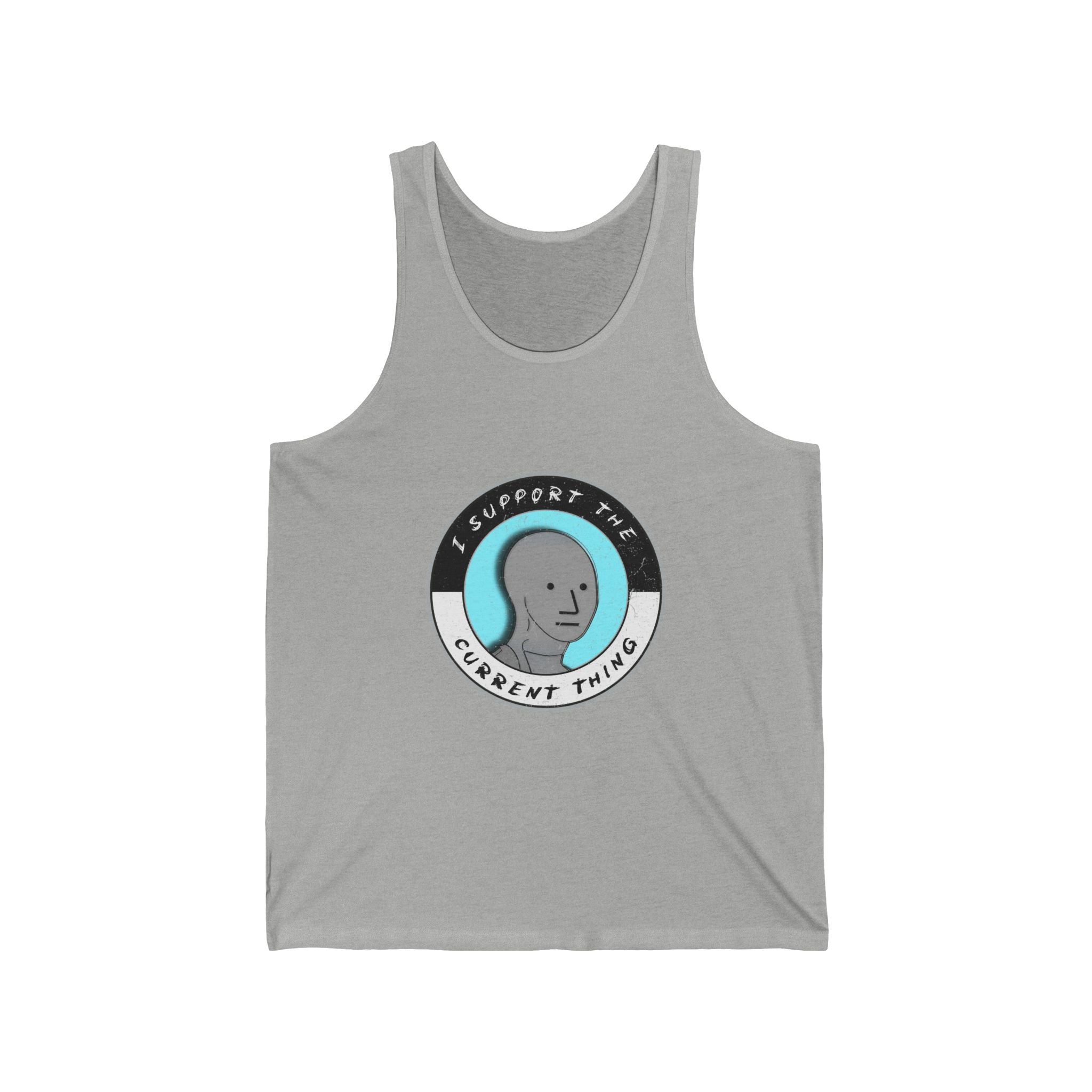 I support the current thing Unisex Jersey Tank
