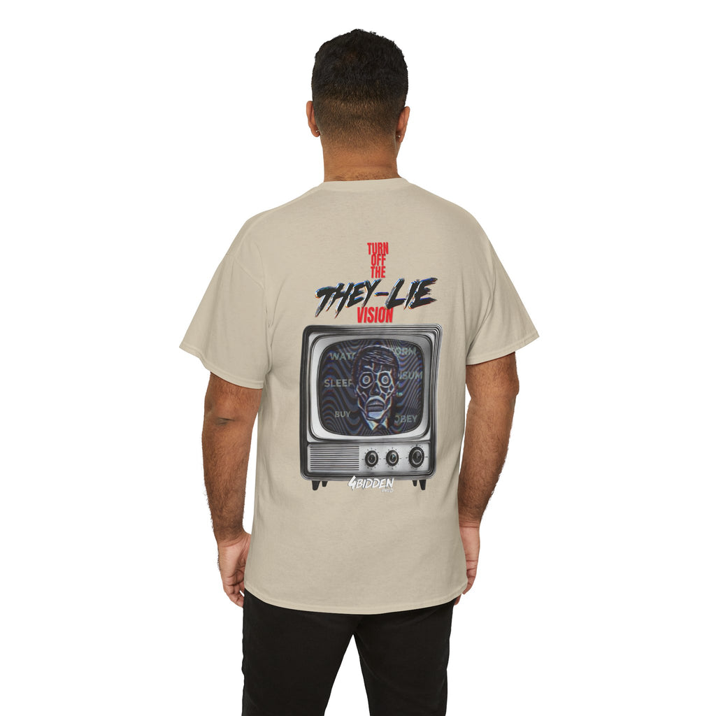TURN OFF THE THEY-LIE-VISION BACK PRINT T-SHIRT